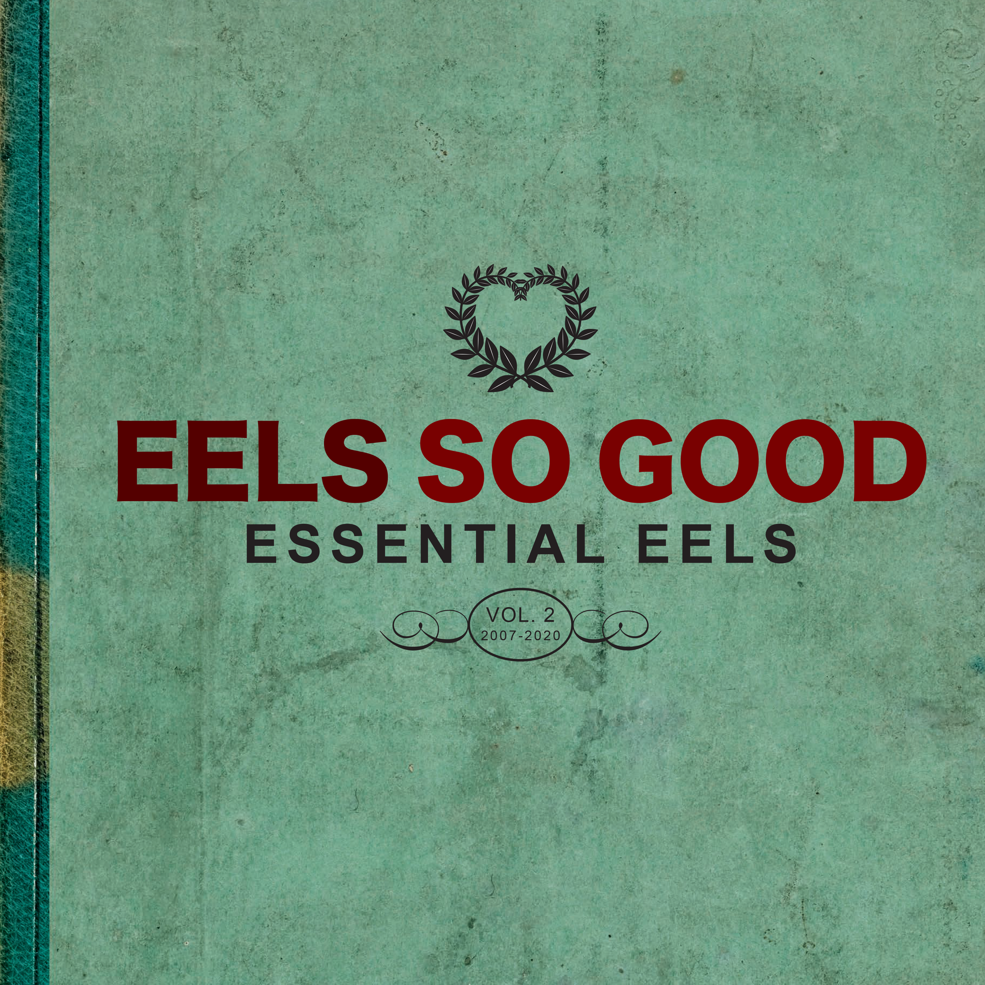 CD cover for "Eels So Good: Essential Eels" with wreath design.
