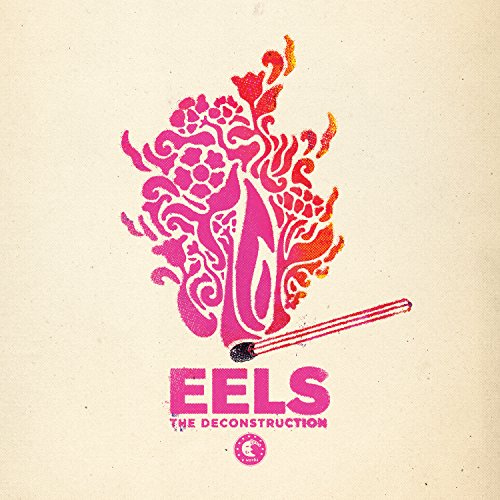 The image is a vinyl album cover. Alt text: A pink and orange abstract design with "EELS THE DECONSTRUCTION" text.