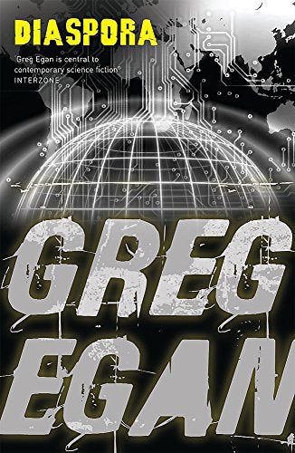 Book cover titled Diaspora by Greg Egan featuring a digital globe and circuit patterns.