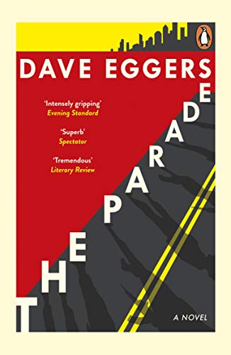 Book cover for The Parade by Dave Eggers featuring a diagonal road graphic.