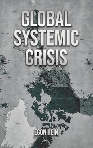 Book cover: “Global Systemic Crisis” with a world map background.