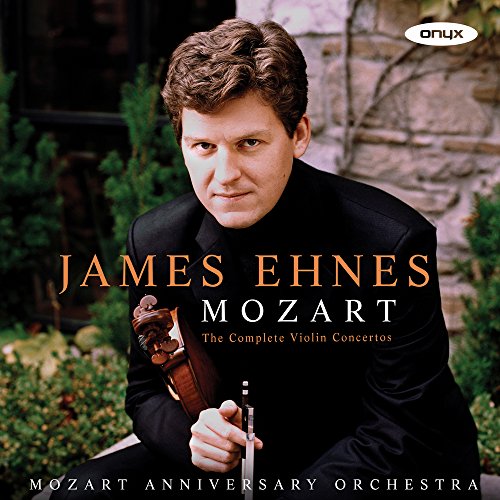 CD cover featuring violinist James Ehnes holding a violin, text "Mozart.