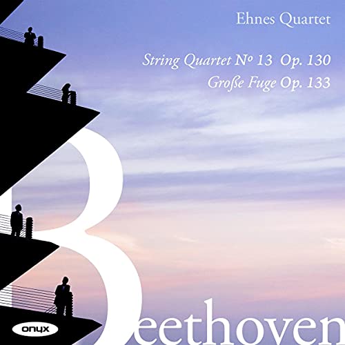 CD cover for Ehnes Quartet performing Beethoven’s String Quartet No. 13.