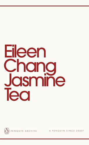Book cover with red text reading "Eileen Chang Jasmine Tea" and penguin logo.