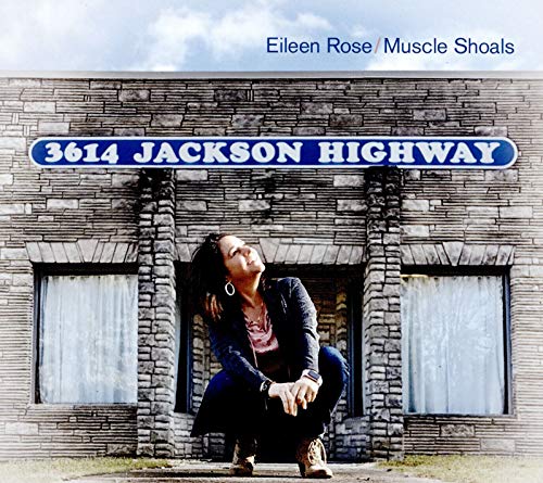 CD cover for Eileen Rose’s “Muscle Shoals” featuring a woman and building.