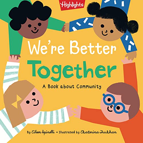 Book cover with diverse children embracing, titled "We're Better Together.