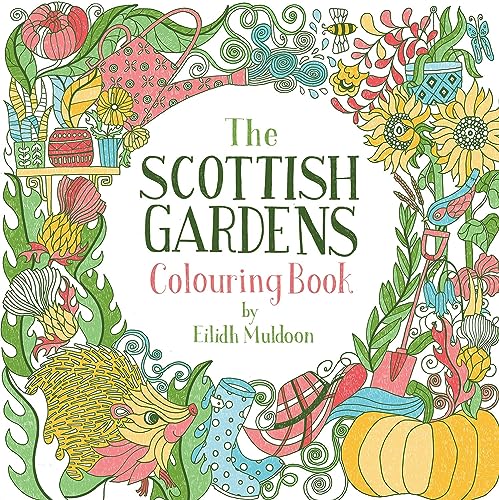 The Scottish Gardens Colouring Book cover with illustrations of flowers, a hedgehog, and tools.
