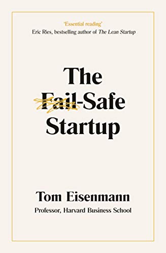 Book cover: "The Fail-Safe Startup" by Tom Eisenmann, white background.