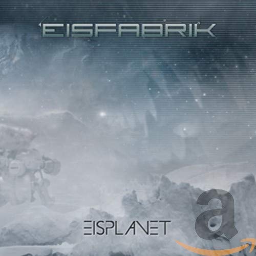 CD cover for “Eisfabrik - Eisplanet” depicting a snowy, alien landscape.