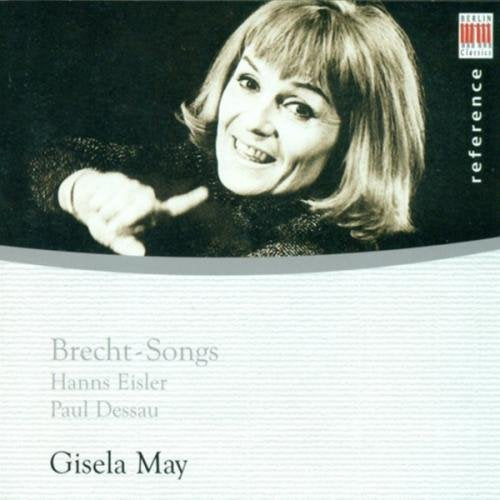 Eisler / Dusau / May - Gisela May - Brecht Songs [CD]