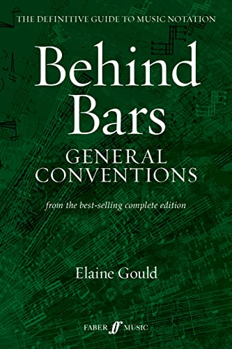 Book cover: "Behind Bars: General Conventions" by Elaine Gould, with musical notation.