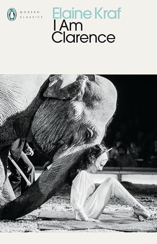 Book cover: "I Am Clarence" featuring an elephant and performer.