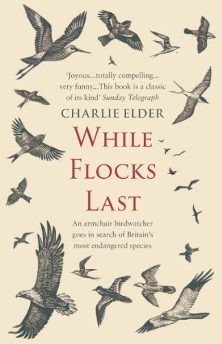 Book cover with illustrated birds surrounding red title: "While Flocks Last".