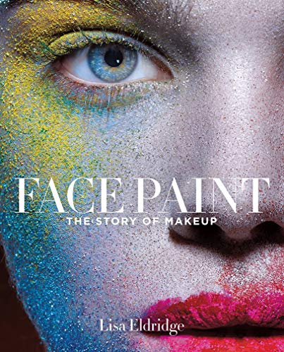 Close-up of a face covered in colorful powder with the book title Face Paint.