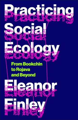 Book cover: "Practicing Social Ecology" by Eleanor Finley, with abstract pink lines.