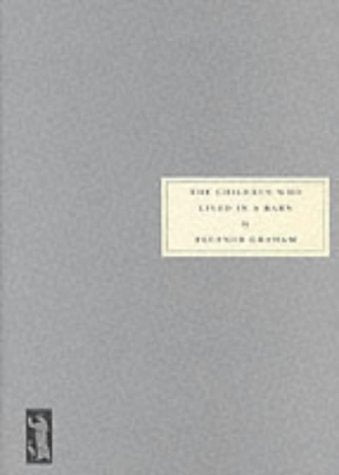 Gray book cover with white text: “The Children Who Lived in a Barn.”