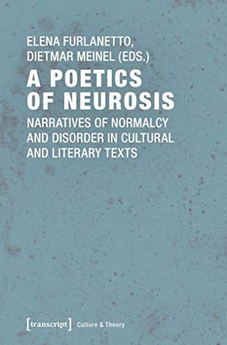 Book cover: "A Poetics of Neurosis," teal background, white text.
