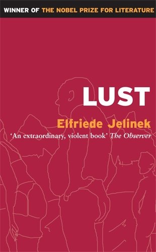Book cover for “Lust” by Elfriede Jelinek, with line-drawn figures.