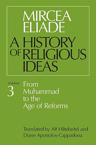 Book cover: "History of Religious Ideas, Volume 3" by Mircea Eliade.
