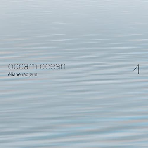 CD cover for Eliane Radigue’s “Occam Ocean Vol. 4” with water texture.