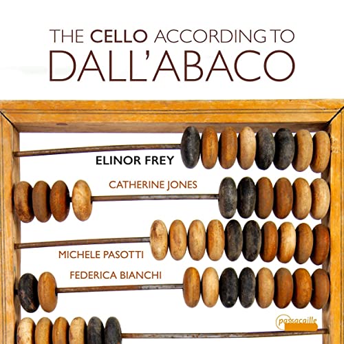 CD cover showing an abacus with the text The Cello According to Dall'Abaco.
