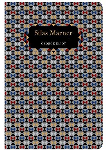 Book cover for "Silas Marner" with a geometric patterned design.