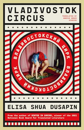 Book cover: "Vladivostok Circus" with a contortionist in a red costume.