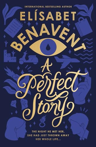 Book cover for “A Perfect Story” with an eye and illustrated motifs.