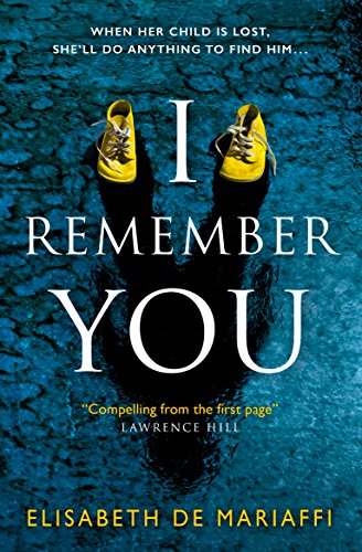 Book cover: yellow boots above a dark, textured surface, title "I Remember You".