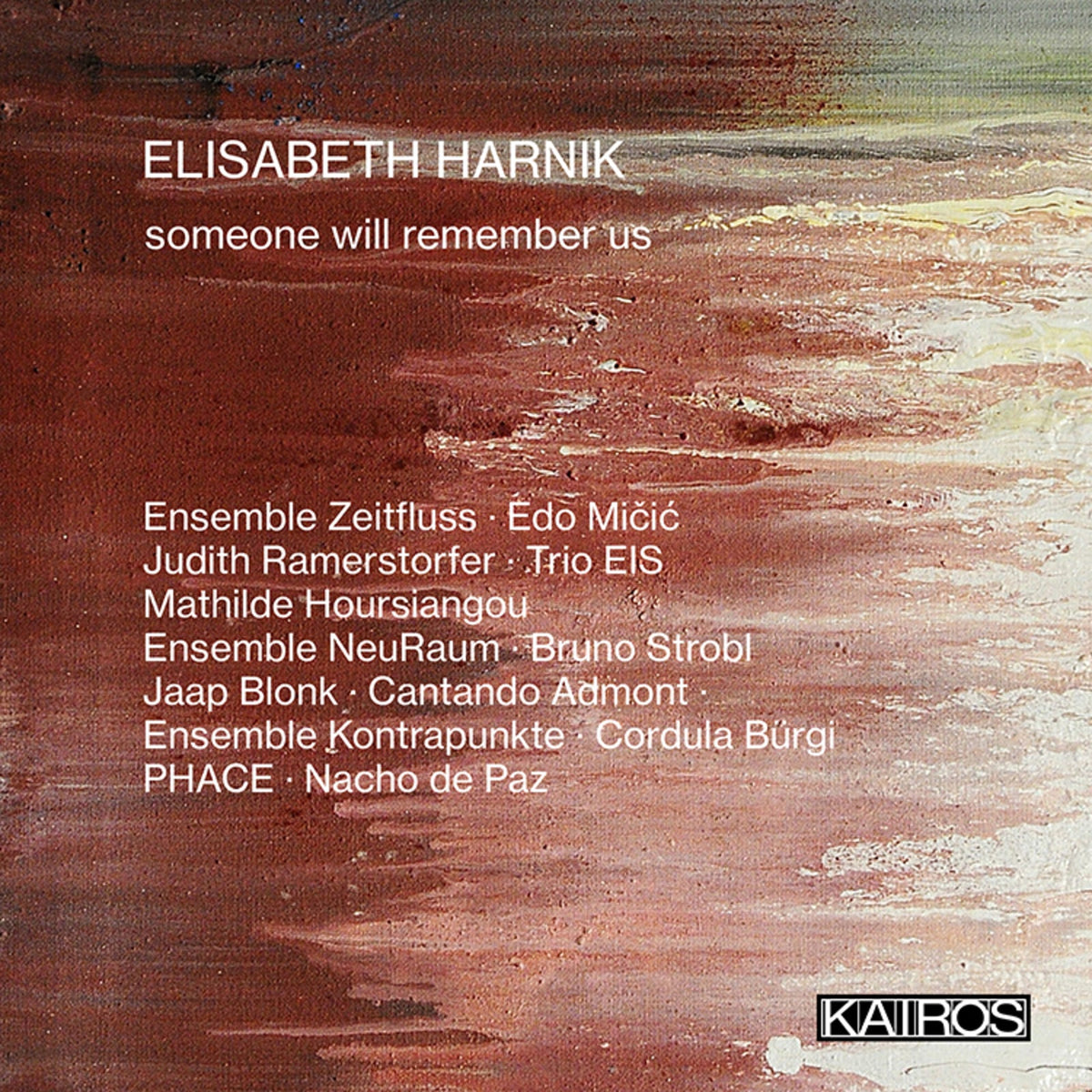 CD cover for Elisabeth Harnik’s “Someone Will Remember Us” with abstract red texture.