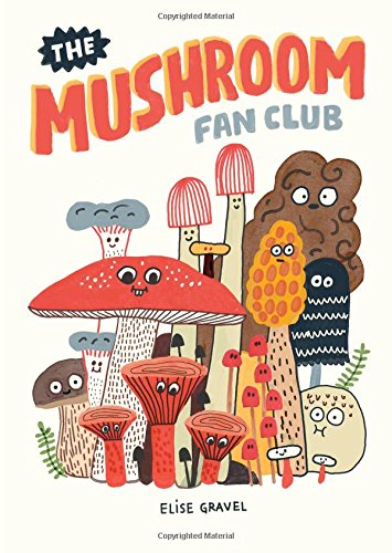 Book cover: colorful illustrated mushrooms with smiling faces.