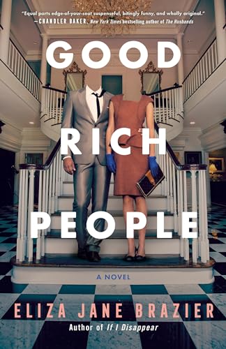 Book cover: faceless couple on stairs, title "Good Rich People".