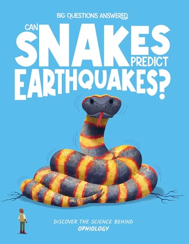 Book cover featuring a coiled, colorful snake and the question about earthquakes.