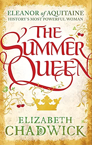 Book cover for The Summer Queen by Elizabeth Chadwick with gold filigree and cherries.