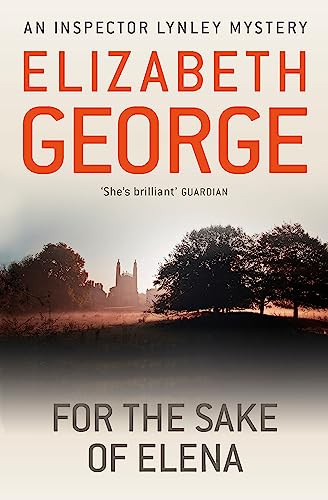 Book cover for For The Sake Of Elena by Elizabeth George featuring a landscape.