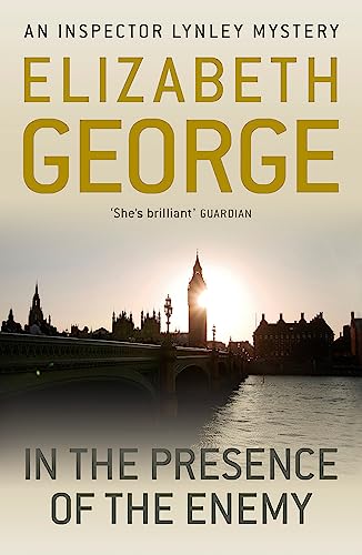 Book cover for In The Presence Of The Enemy by Elizabeth George featuring London skyline.