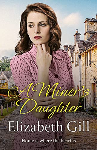 Book cover: woman in pink dress, village backdrop, title "A Miner's Daughter".