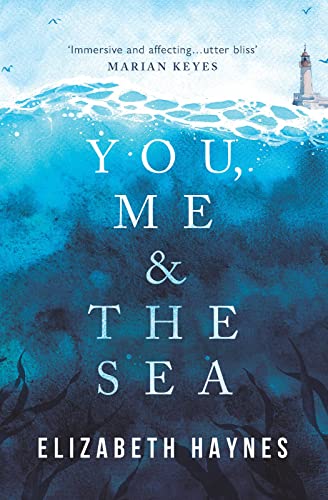 Book cover: blue waves, white text “You, Me & The Sea”, lighthouse.