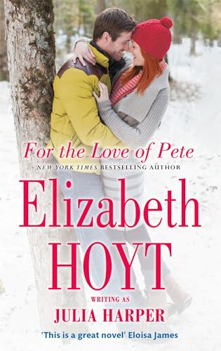 Book cover: couple embracing in a snowy landscape, title "For the Love of Pete".