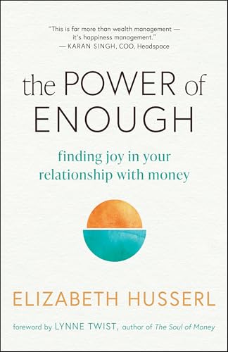 Book cover with orange and teal circle design, titled “The Power of Enough.”