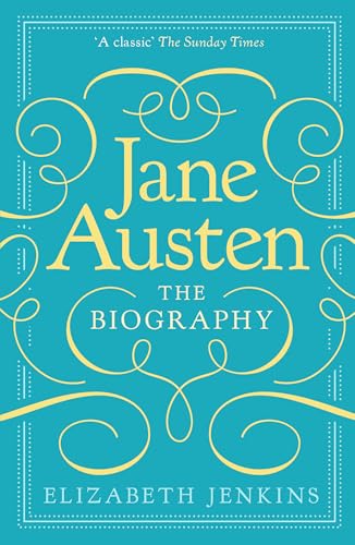 Book cover for “Jane Austen: The Biography” by Elizabeth Jenkins.