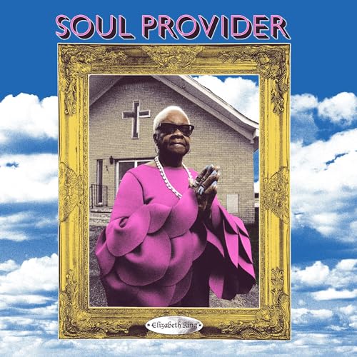 Album cover for Elizabeth King’s “Soul Provider” featuring a woman in pink.