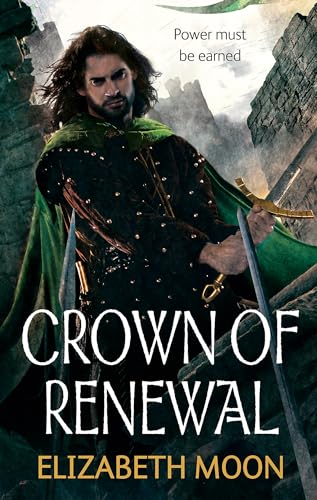 Fantasy book cover featuring a man with swords, titled "Crown of Renewal.
