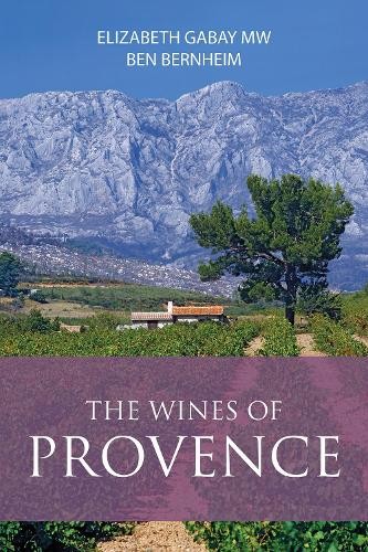Book cover: Provence landscape with mountains and vineyards, title “The Wines of Provence”.