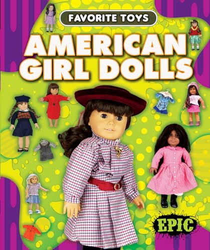 Cover of "American Girl Dolls" book featuring several dolls in outfits.