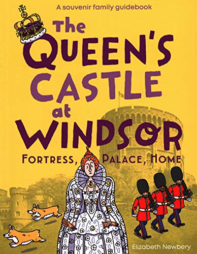 Book cover depicting Windsor Castle, a queen, corgis, and guards.