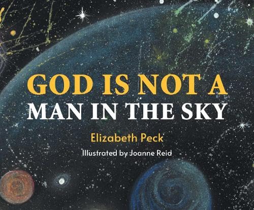 Book cover with title “God Is Not A Man In The Sky” against a galaxy background.