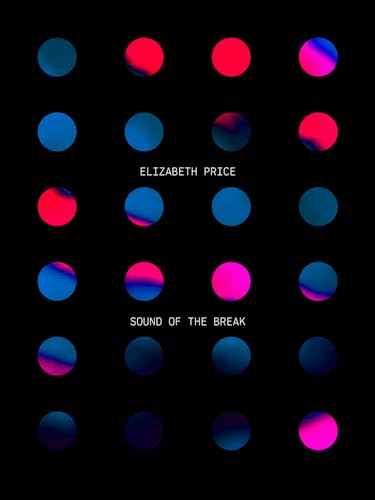 Black cover with grid of colorful circles and text: "SOUND OF THE BREAK".