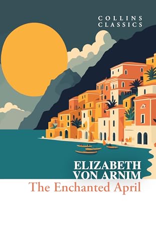Book cover: Italian coastal village scene with text "The Enchanted April".