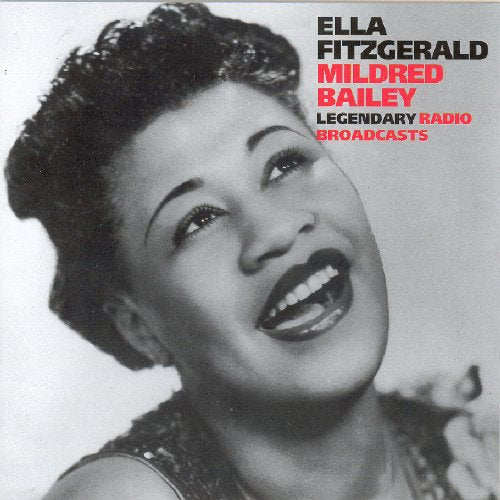 Black and white portraits of Ella Fitzgerald and Mildred Bailey on a music album cover.